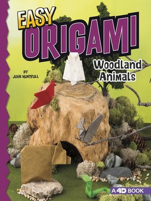 cover image of Easy Origami Woodland Animals